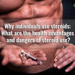 Why individuals use steroids: What are the health advantages and dangers of steroid use? Health Advantages Steroids