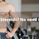 SARMs or Steroids: Which is More Effective in Bodybuilding?
