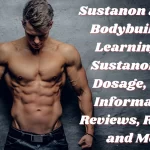 Sustanon 250 for Bodybuilding: Learning the Sustanon 250 Dosage, Cycle Information, Reviews, Results, and More Sustanon 250 for Bodybuilding_ Learning the Sustanon 250 Dosage, Cycle Information, Reviews, Results, and More