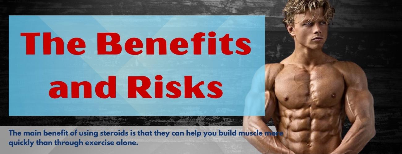 The Benefits and Risks
